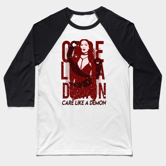 Care like a demon . Maze Baseball T-Shirt by Ddalyrincon